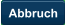 Abbruch