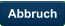 Abbruch